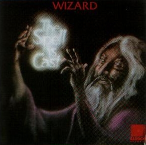 The Spell Is Cast by Wizard (Album): Reviews, Ratings, Credits, Song ...