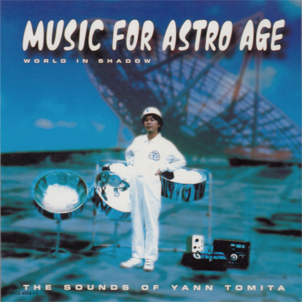 2CD「MUSIC FOR ASTRO AGE/YANN TOMITA」 Music for Astro Age by ヤン富田 [Yann Tomita] (Album, Space