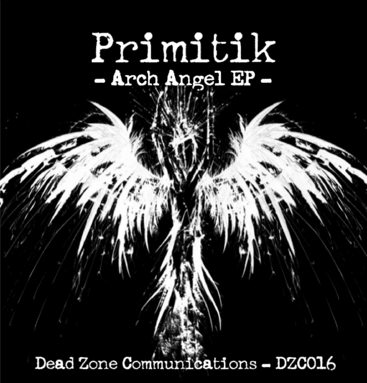 Arch Angel EP by Primitik (EP; Dead Zone Communications) Reviews