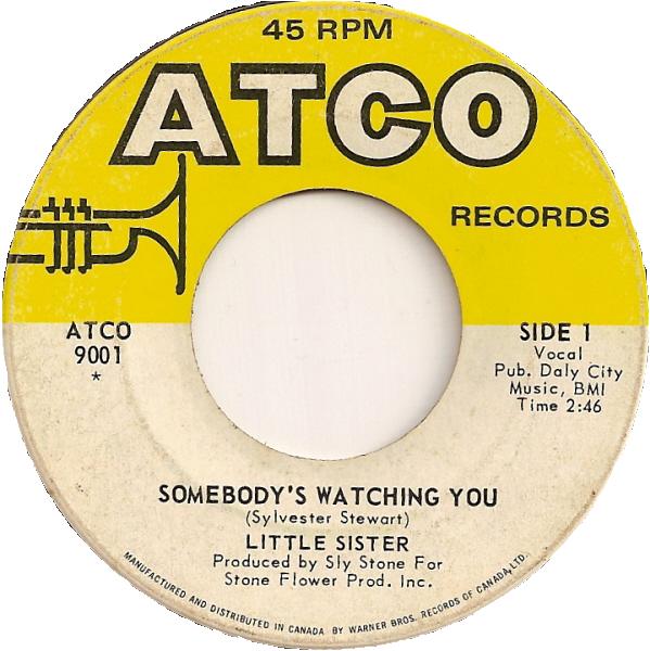 Somebody s Watching You Stanga by Little Sister Single ATCO 9001 Reviews Ratings Credits Song list Rate Your Music