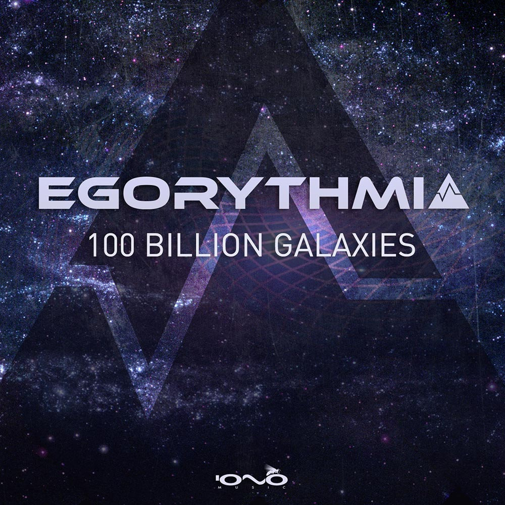100 Billion Galaxies by Egorythmia (Single) Reviews, Ratings, Credits