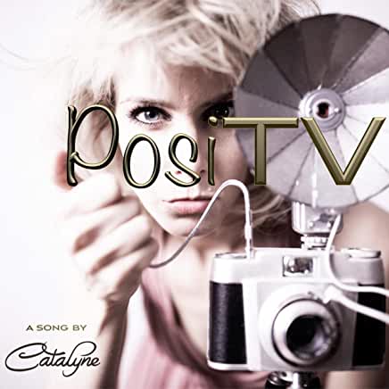 Posi TV by Catalijne (Single): Reviews, Ratings, Credits, Song list ...
