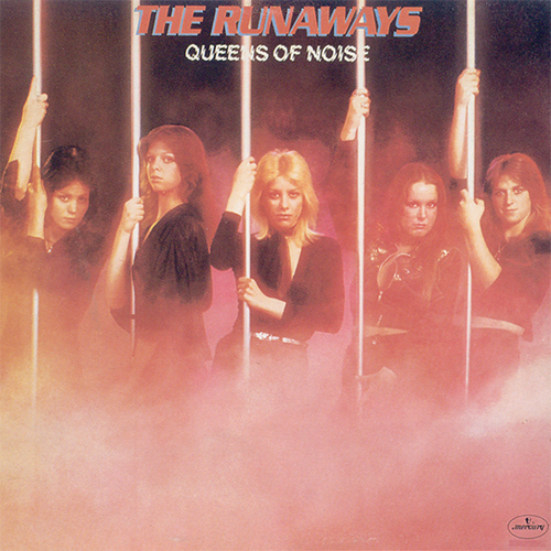 Queens of Noise by The Runaways (Album, Hard Rock): Reviews