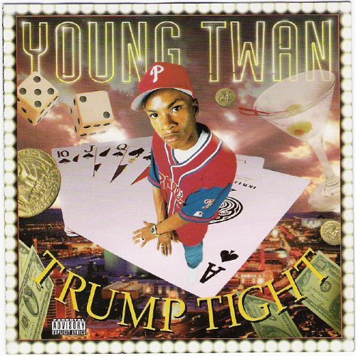 Trump Tight by Young Twan (Album, Gangsta Rap): Reviews