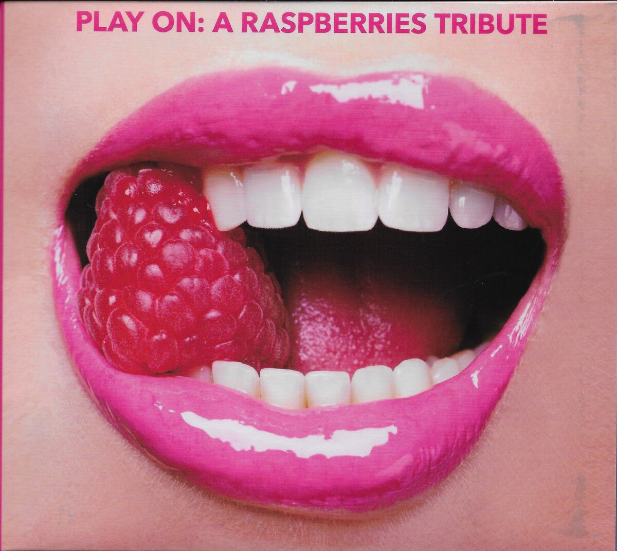 Play On: A Raspberries Tribute by Various Artists (Album, Power Pop ...
