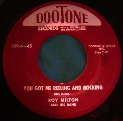 You Got Me Reeling and Rocking / Nothing Left by Roy Milton