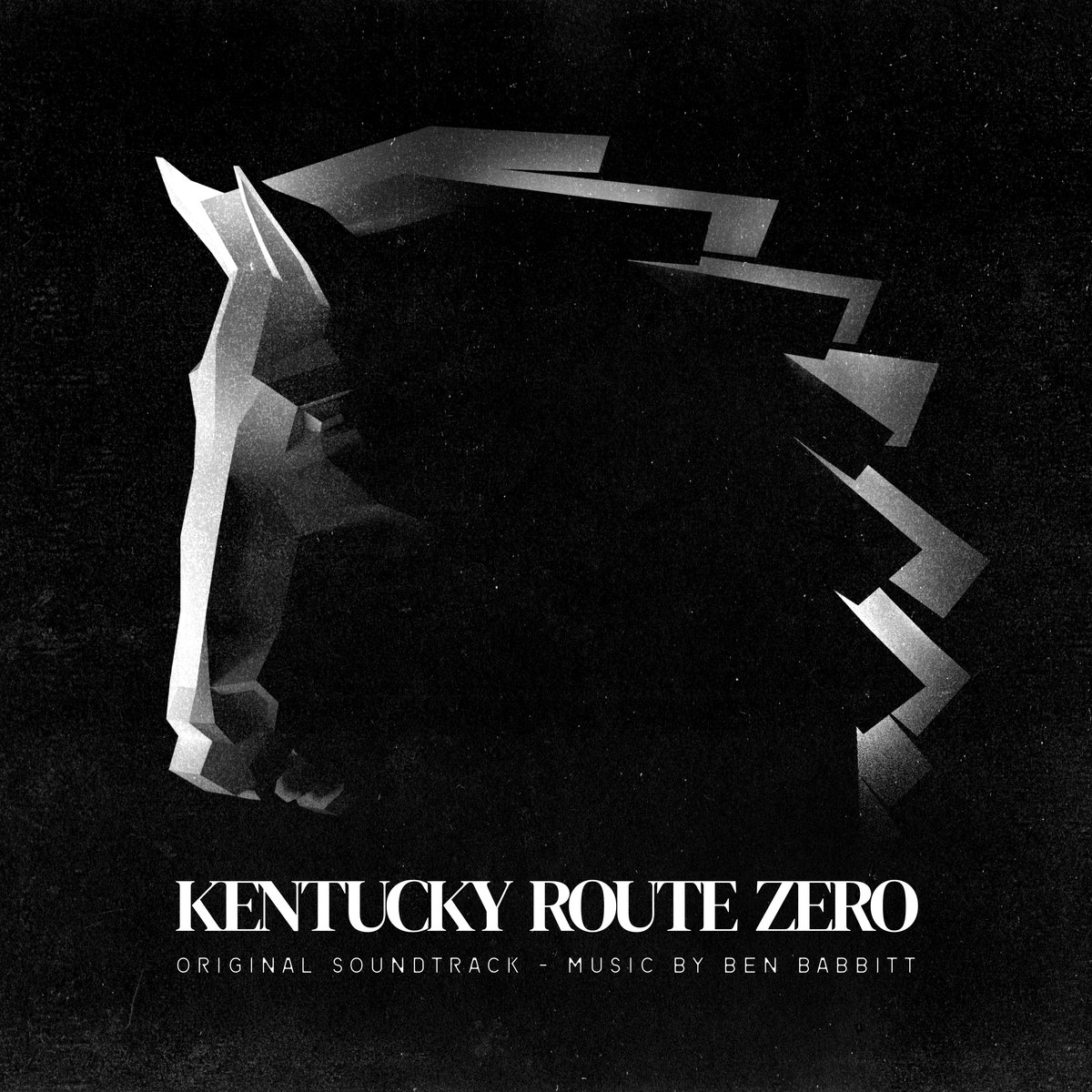 Kentucky Route Zero: Original Soundtrack by Ben Babbitt