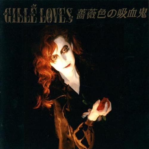 薔薇色の吸血鬼 by Gille' Loves (Album, Gothic Rock): Reviews
