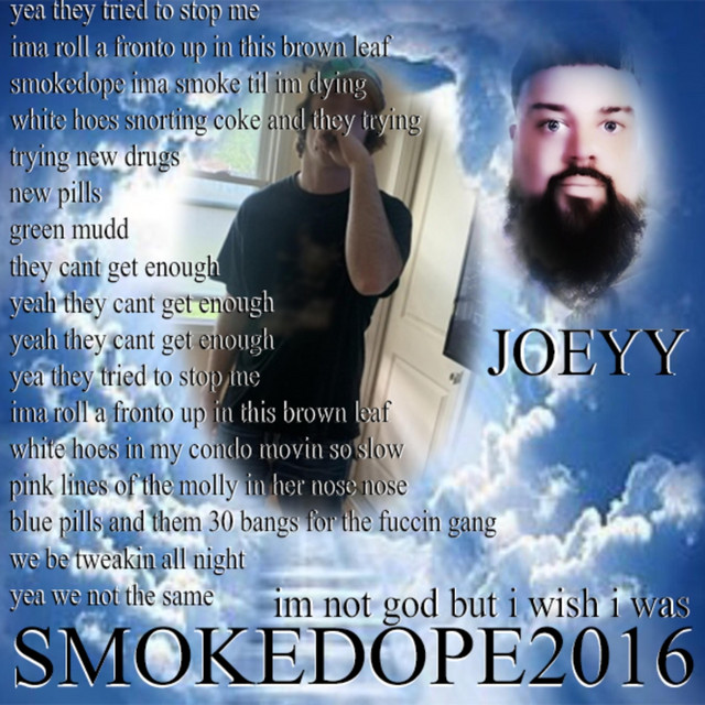 I'm Not God But I Wish I Was by smokedope2016 & Joeyy (Single, Cloud ...