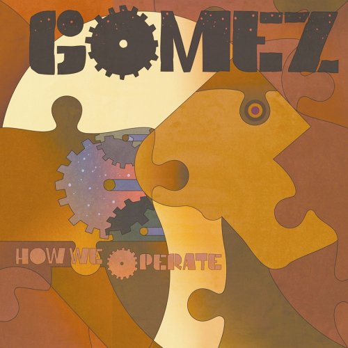How We Operate by Gomez (Album, Indie Rock): Reviews