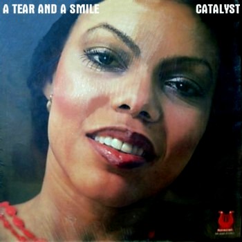 Catalyst - A Tear And A Smile