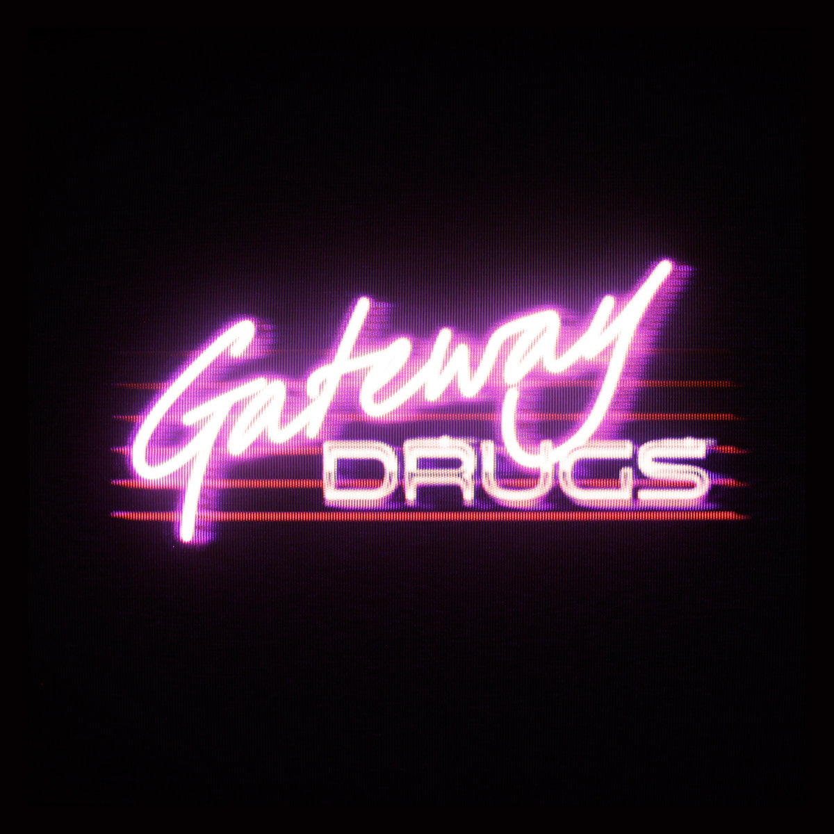 Gateway Drugs / PSA - LP main image 0