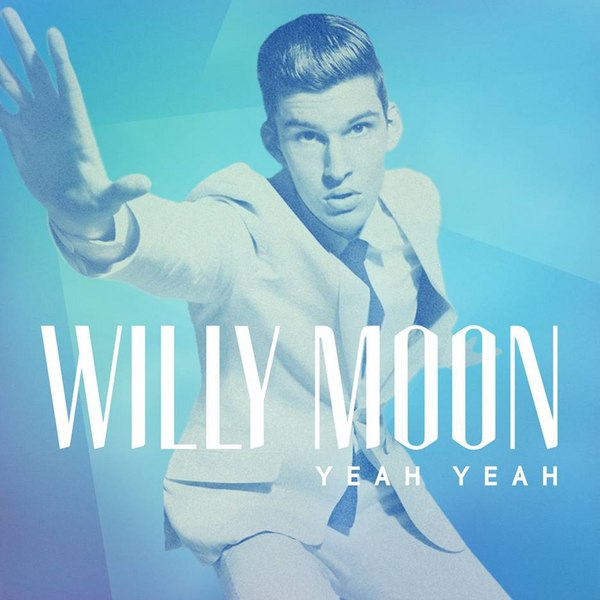 Yeah Yeah by Willy Moon (Single, Alternative Dance): Reviews, Ratings ...