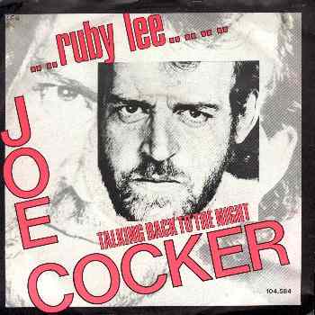 Ruby Lee / Talking Back to the Night by Joe Cocker (Single, Blues Rock