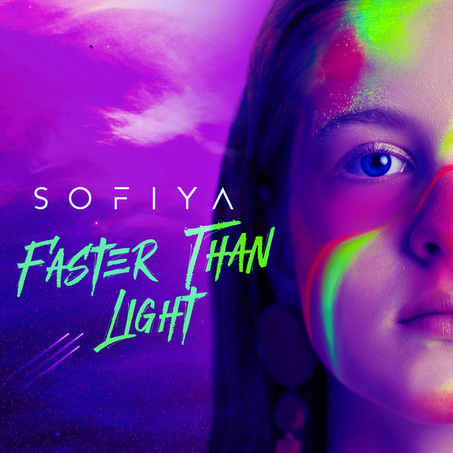 Faster Than Light by SOFIYA (Single): Reviews, Ratings, Credits, Song ...