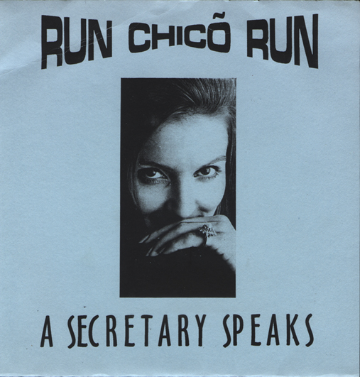 A Secretary Speaks by Run Chico Run (EP): Reviews, Ratings, Credits ...