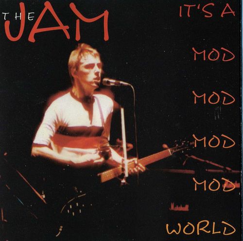 It's a Mod, Mod, Mod, Mod World by The Jam (Bootleg, Mod Revival ...