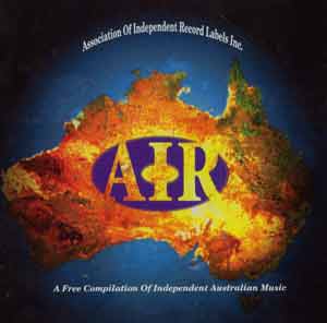 A.I.R. Association of Independent Record Labels Inc. A Free Compilation ...