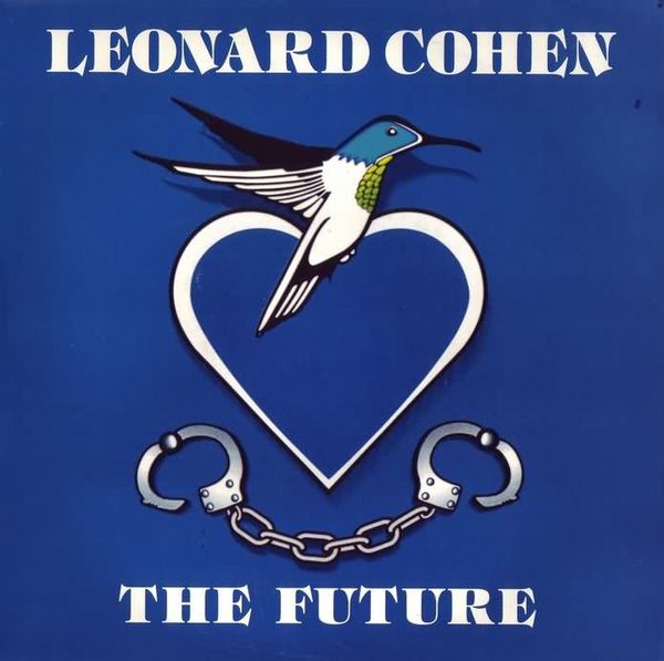洋楽 LEONARD COHEN/THE FUTURE/Sealed/SRCS6607 Leonard Cohen - The Future (Official Audio) - YouTube
