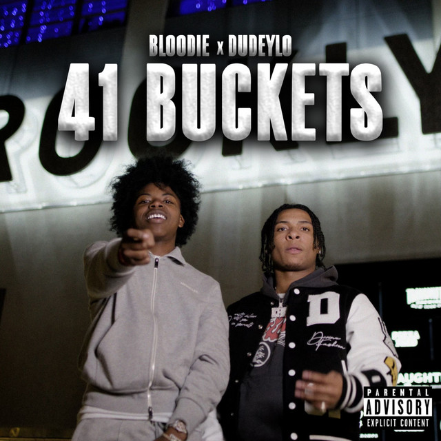 41 Buckets by BLOODIE & DudeyLo (Single, Gangsta Rap): Reviews, Ratings ...