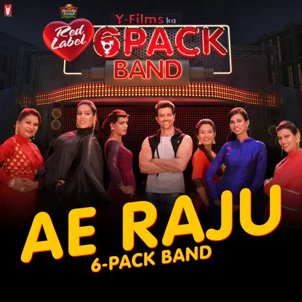 Ae raju by Six Pack Band (Single; YRF): Reviews, Ratings, Credits, Song ...