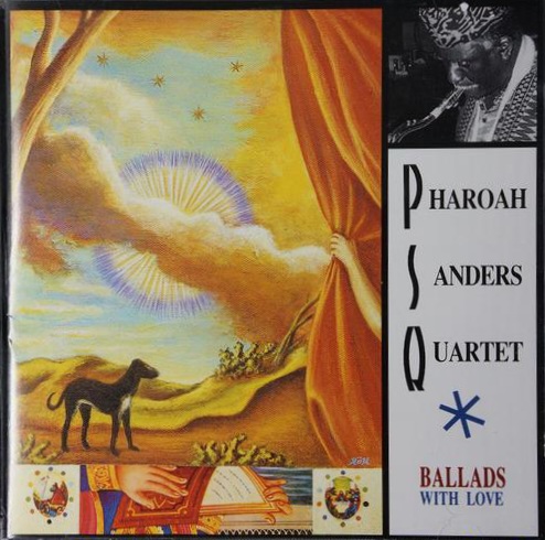 Ballads With Love by Pharoah Sanders Quartet (Album, Cool