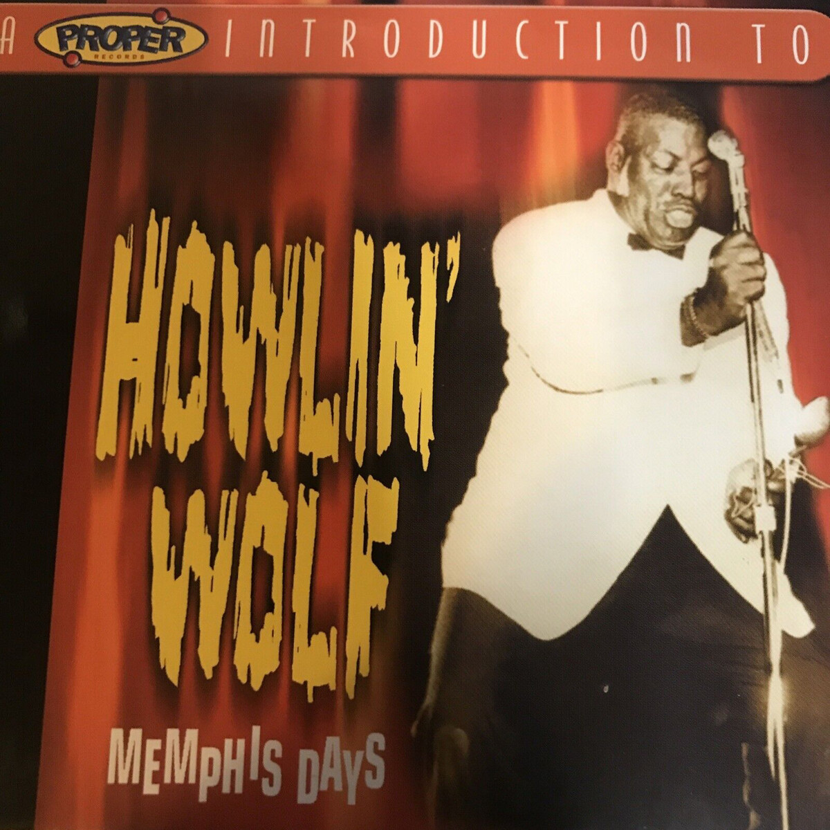 A Proper Introduction to Howlin' Wolf by Howlin' Wolf (Compilation ...
