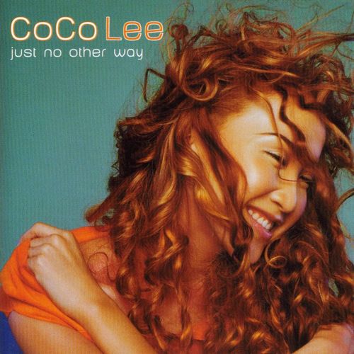 Coco Lee / Just no other way　李玟 ココ・リー Coco Lee - Just No Other Way - Amazon.com Music