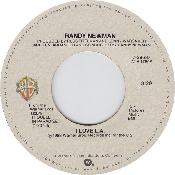 I Love L.A. / Song for the Dead by Randy Newman (Single; Warner Bros ...