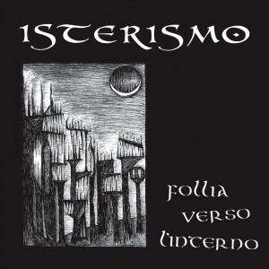 Isterismo Albums: songs, discography, biography, and listening