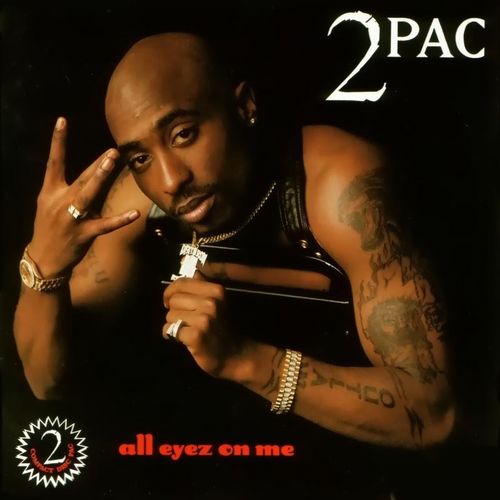 All Eyez on Me by 2Pac (Album, Gangsta Rap): Reviews, Ratings