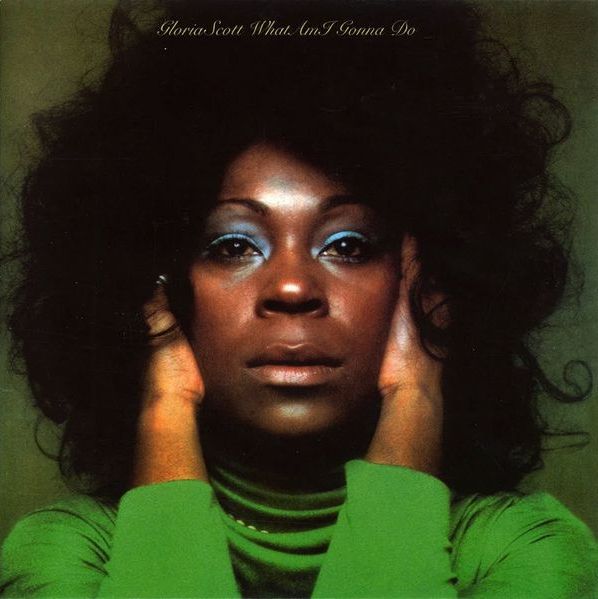 Gloria Scott - What Am I Gonna Do ディスコ Gloria SCOTT - What Am I Gonna Do (reissue) Vinyl at Juno Records.