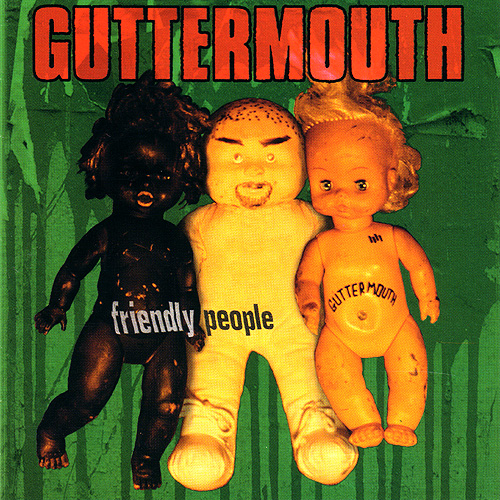 GUTTERMOUTH friendly people レコード Guttermouth – Friendly People – CD (Album), 1994 [r450547