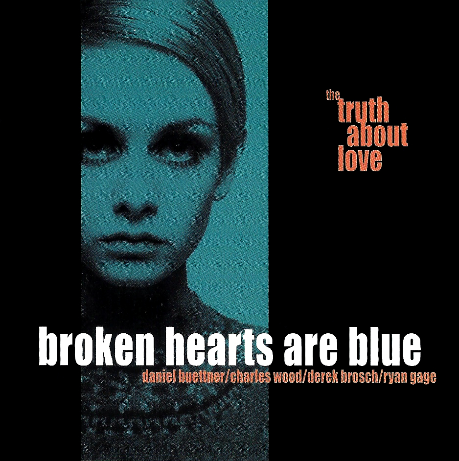 Broken Hearts Are Blue Albums: songs, discography, biography, and