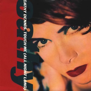 キャシー・デニス　Touch Me (All Night Long)　貴重 CD Touch Me (All Night Long) by Cathy Dennis (Single, Dance-Pop