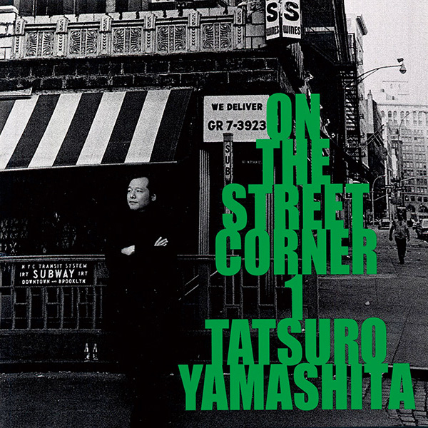 On the Street Corner 1 by 山下達郎 [Tatsuro Yamashita