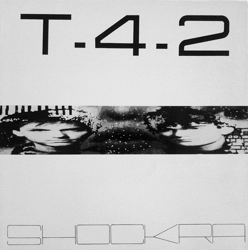 Shockra by T-4-2 (Album, New Wave): Reviews, Ratings, Credits, Song ...