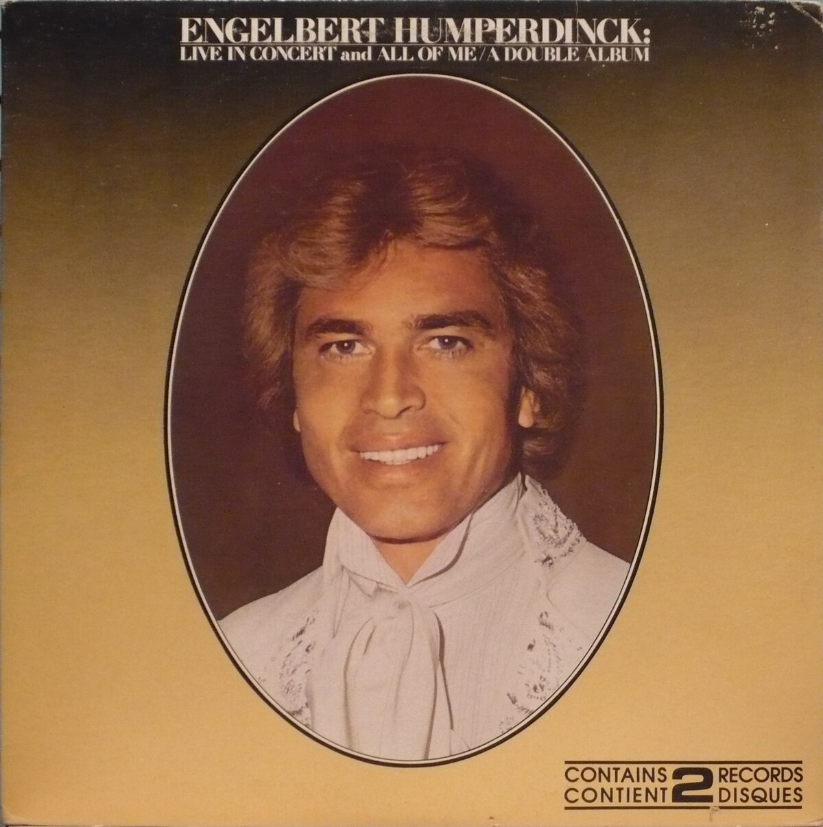 Live in Concert and All of Me / A Double Album by Engelbert Humperdinck  (Album): Reviews, Ratings, Credits, Song list - Rate Your Music, image size:1200x1207