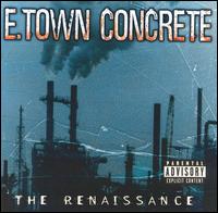 E-Town Concrete Albums: songs, discography, biography, and