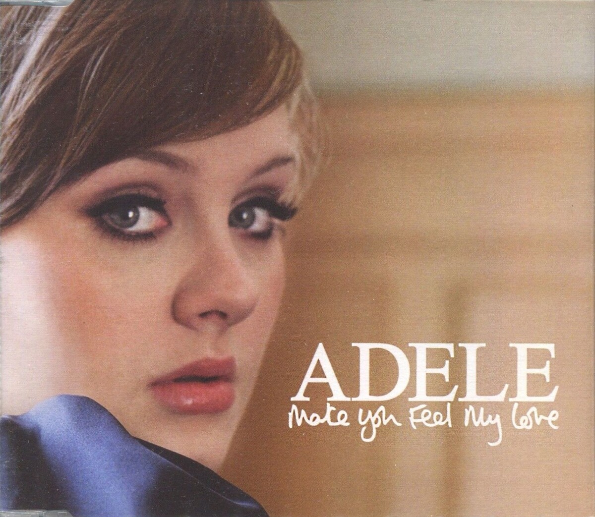 Make You Feel My Love by Adele (Single, Blue-Eyed Soul): Reviews, Ratings, Credits, Song list - Rate Your Music