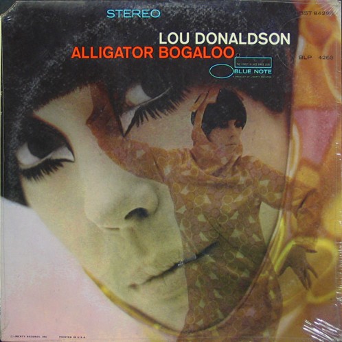 Alligator Bogaloo - Album by Lou Donaldson | Spotify