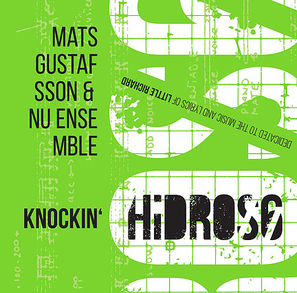 その他 Mats Gustafsson & NU Ensemble / Hidros6 Hidros 6 - Knockin' by Mats Gustafsson & NU Ensemble (Album, Avant