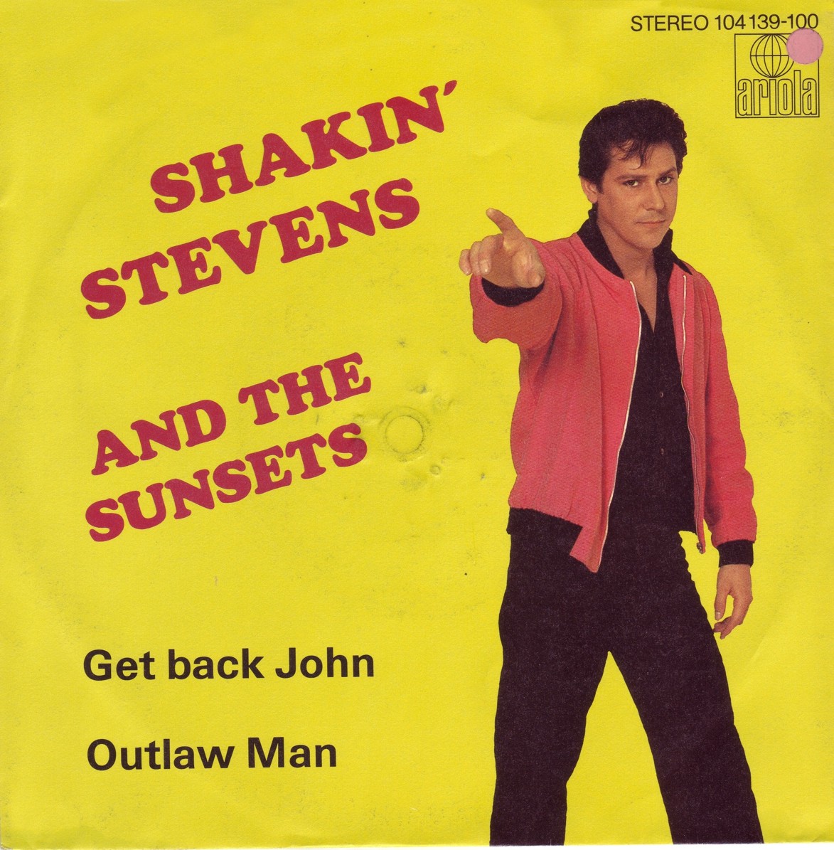 Get Back John / Outlaw Man by Shakin' Stevens & The Sunsets (Single