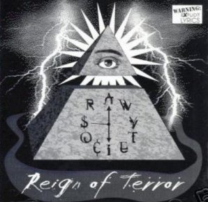 Reign of Terror by Raw Society (Album, Gangsta Rap): Reviews 
