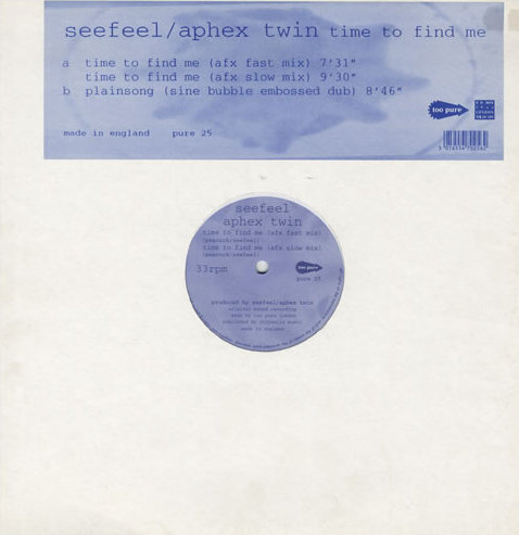 Time to Find Me / Plainsong (Remixes) by Seefeel (Single