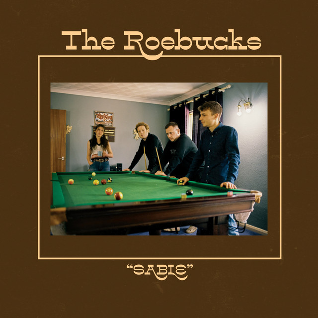 Sable by The Roebucks (Single): Reviews, Ratings, Credits, Song list ...