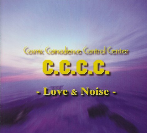 邦楽 C.C.C.C. / Love & Noise Love & Noise by C.C.C.C. (Album, Harsh Noise): Reviews, Ratings
