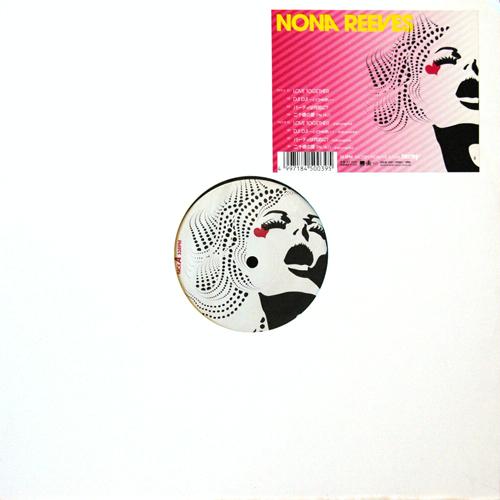 【未使用】7inch Nona Reeves / LOVE TOGETHER LOVE TOGETHER - Single by NONA REEVES | Spotify