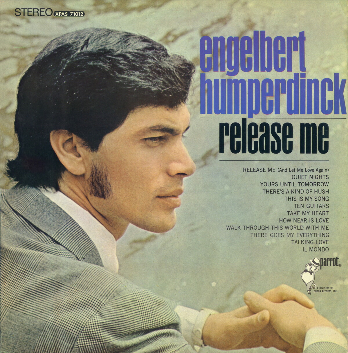 Release Me by Engelbert Humperdinck (Album; Parrot; XPAS 71012): Reviews,  Ratings, Credits, Song list - Rate Your Music, image size:1200x1216