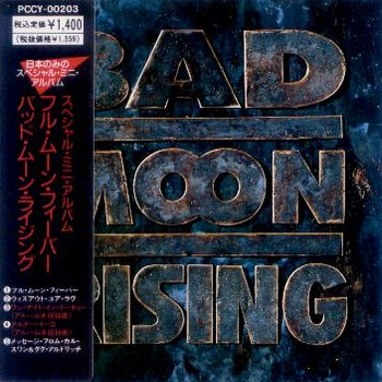 Full Moon Fever by Bad Moon Rising (EP, Glam Metal): Reviews